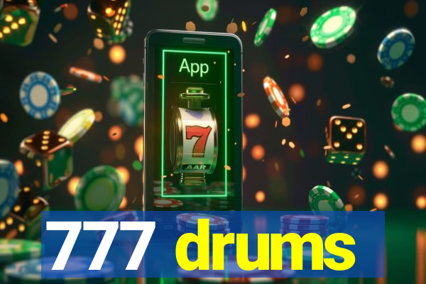 777 drums